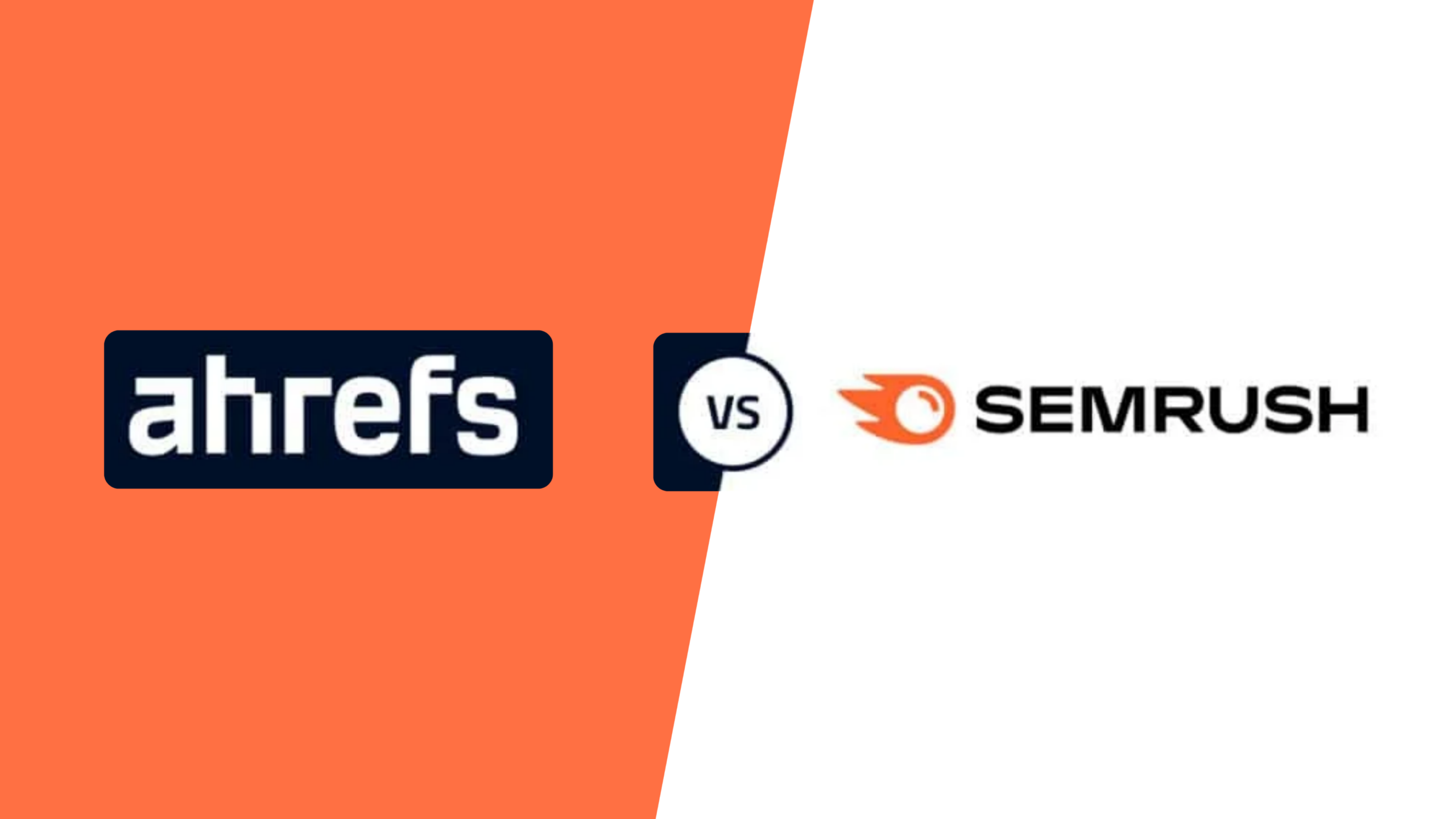 ahrefs vs semrush 2018